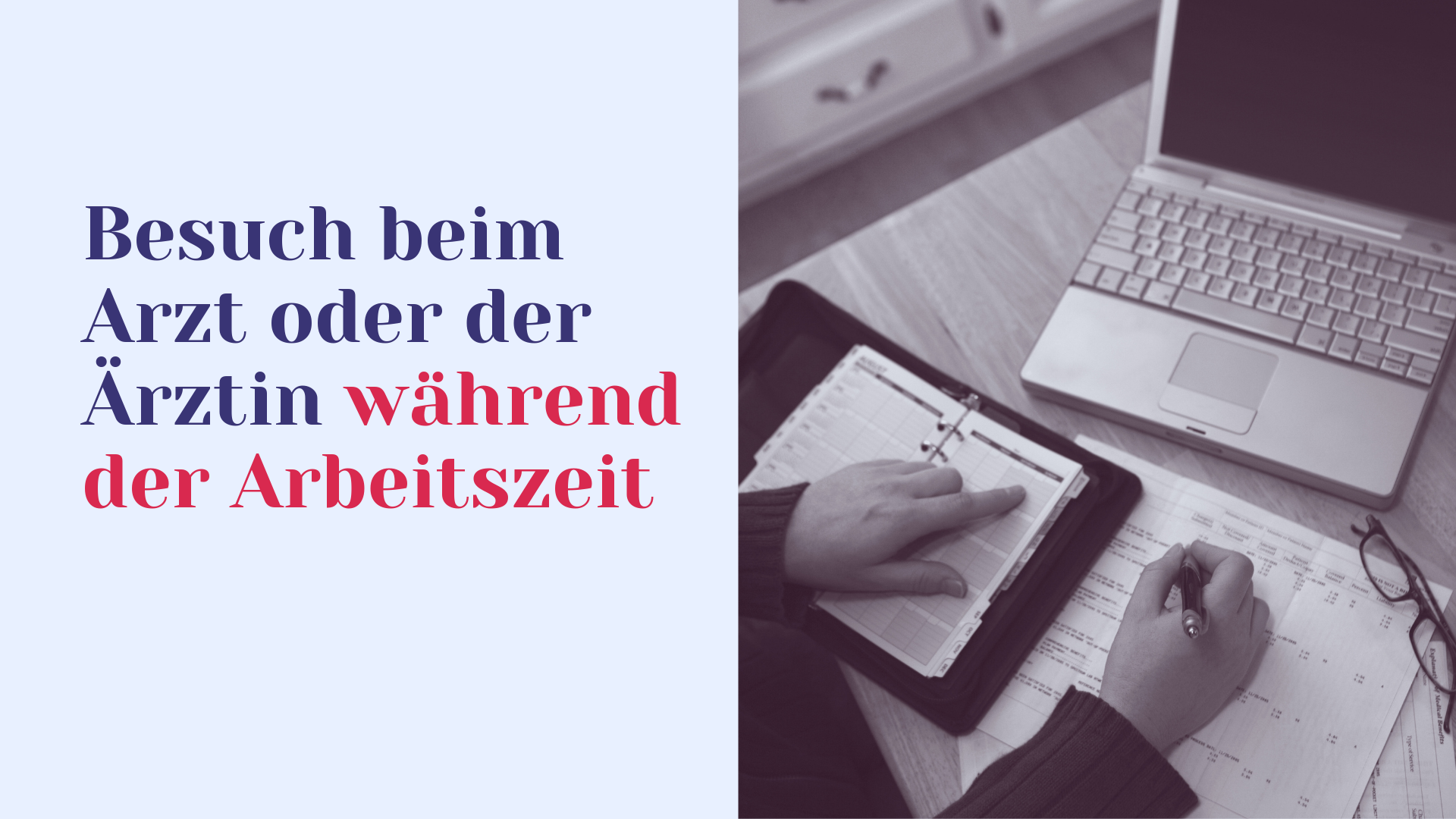 Besuch beim Arzt oder der Ärztin während der Arbeitszeit